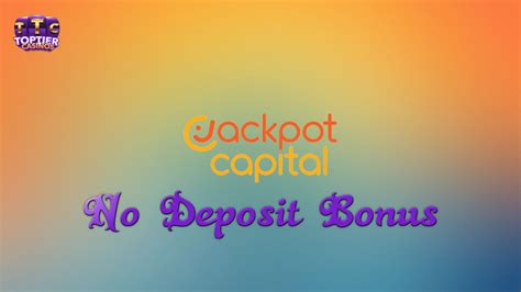 jackpot capital no deposit bonuses